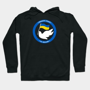 Ukraine Support No War Promote Peace Hoodie